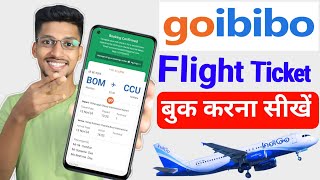 Goibi go flight Ticket booking kaise karen I flight ticket booking goibibo I how to book flight [upl. by Nylekcaj]