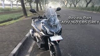 Review ADV 160 CBS Grey [upl. by Anawk]