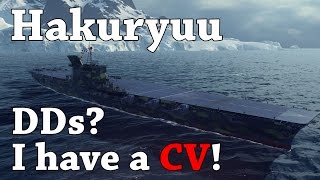 WoWS Hakuryu  DDs I have a CV [upl. by Ernaline]