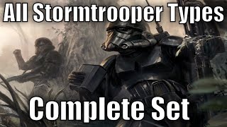 All Stormtrooper Types and Variants  Complete Set [upl. by Lianne156]