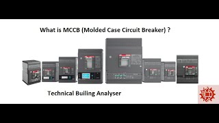 14  What is MCCB Molded Case Circuit Breaker [upl. by Beauchamp]