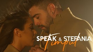 SPEAK amp STEFANIA  Timpul  Official Video [upl. by Yasnyl]