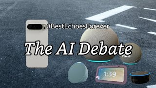 BestEchoesForever The AI Debate [upl. by Coraline]