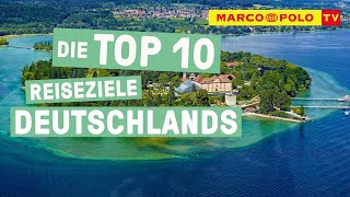 Regional reisen  Die Top 10 Reiseziele Deutschlands [upl. by Atinuhs]