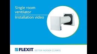 Flexit Single room ventilator Installation [upl. by Millar]