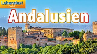 Andalusien – die ultimative ErlebnisRundreise der Spitzenklasse mit Lebenslust [upl. by Akemet641]