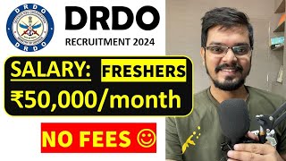 DRDO Recruitment 2024  Freshers  NO FEES  CTC ₹50000  Month  Latest Jobs 2024 [upl. by Nnairb]