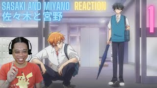 Sasaki and Miyano  Episode 1 Reaction  佐々木と宮野 [upl. by Aidam]