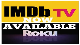 IMDB App Now Available On Roku [upl. by Nrol98]