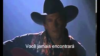 GEORGESTRAIT ICROSSMYHEARTLegendado [upl. by Chrisoula]