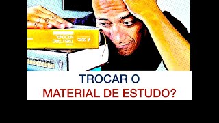 Quando devo trocar o material de estudo para concursos públicos [upl. by Lyrpa]