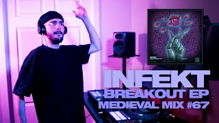 INFEKT  Breakout EP Live Set Medieval Mix 67 [upl. by Aiuhsoj]