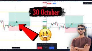 Watch My Trade On 30 October 📈 Profit or Loss [upl. by Ayam554]