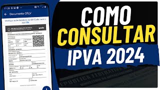 COMO CONSULTAR O VALOR DO IPVA 2024 DO SEU VEÍCULO  DENTRAN MA [upl. by Kcerb]