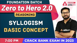 Syllogism Basic Concept L1  Reasoning  Banking Foundation Classes Adda247 Class2 [upl. by Blodgett]