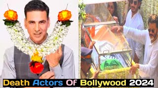 Bollywood Died Actors ListDeath Actors OF BollywoodDeath Actors OF Bollywood 2024Bollywood Actors [upl. by Verla]