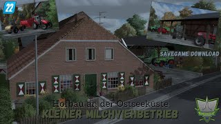 FS 22LS 22Kleiner Milchviehbetrieb an der OstseeküsteHofbauSpeedbuildDownload HD [upl. by Kristy460]