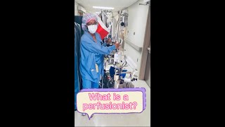 What is a perfusionist Part 1 [upl. by Treacy]