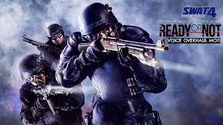 Ready or Not  SWAT 4 Voice Overhaul Mod  Trailer [upl. by Irme]