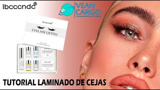 Tutorial laminado de cejas con el kit de lifting de pestañas Marca IBCCCNDC Somos Vean Cargo Import [upl. by Shaikh]