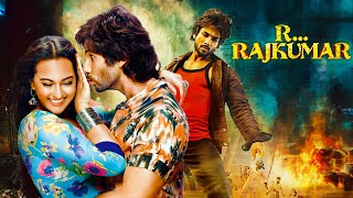 R Rajkumar 4K FULL MOVIE  ACTION DHAMAKA  Shahid Kapoor Sonakshi Sinha  Sonu Sood [upl. by Rofotsirk]