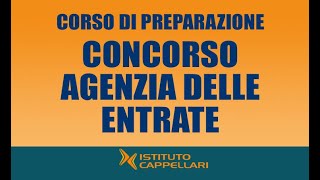 Il concorso Agenzia delle Entrate [upl. by Frasch]