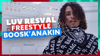 Luv Resval  Freestyle BooskAnakin [upl. by Atwood]