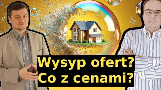 Mieszkania  ofert więcej a ceny nie spadają gwałtownie  czy pęknie bańka nieruchomości [upl. by Sinnylg751]