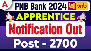 PNB Recruitment 2024  PNB Apprentice Notification Out  Punjab National Bank Vacancy 2024 [upl. by Hanson]