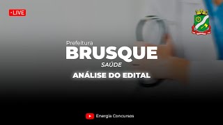 Concurso Brusque  Área da Saúde  Análise do Edital com Marcela [upl. by Clothilde]