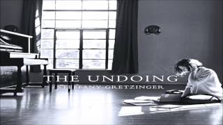 Steffany Gretzinger  The Undoing Full Album 2014 [upl. by Hebe]