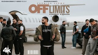 OFF LIMITS OFFICIAL VIDEO  PARMISH VERMA  BHUSHAN KUMAR [upl. by Lenox]