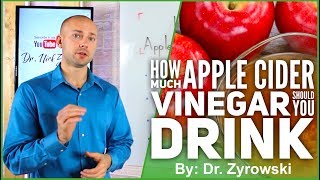 How Much Apple Cider Vinegar Should You Drink  Researched Based [upl. by Javed]