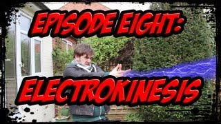 SO YOURE A SUPERHERO Episode 8  Electrokinesis [upl. by Bryanty]