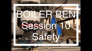 Low Pressure Boiler TrainingSession 10Boiler Ben [upl. by Nyleaj]