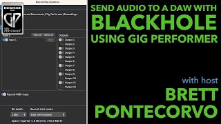 How To Record Gig Performers Sounds to your DAW of Choice Using BlackHole [upl. by Adar]