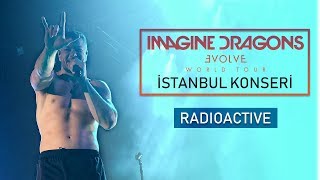 Imagine Dragons  Radioactive İstanbul Konseri [upl. by Yssor]