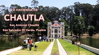 Ex Hacienda de Chautla Puebla México [upl. by Maletta974]