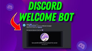 How To Add A Welcome Bot To Discord Server 2024 EASY METHOD [upl. by Aissela]