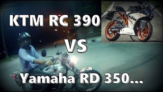 KTM RC 390 Vs Yamaha RD 350 [upl. by Samuella]