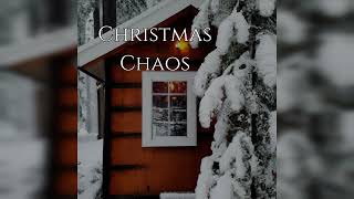 Christmas Chaos  Single Artwork [upl. by Benkley]