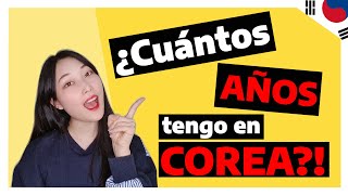 ¿Cuántos años tengo en corea Edad Coreana  Koreangirl [upl. by Poliard]