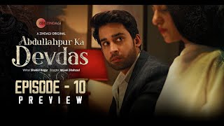 Abdullahpur Ka Devdas  Episode 10 Preview  Bilal Abbas Khan Sarah Khan Raza Talish [upl. by Aria]