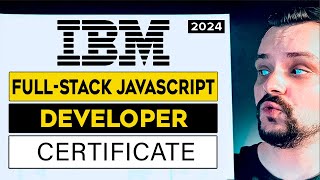 IBM FullStack JavaScript Developer Professional Certificate Review  2024  Coursera Review [upl. by Benjy]