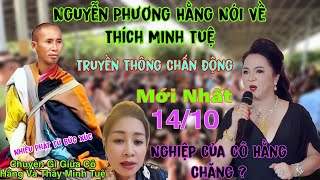 Nguyễn Phương Hằng Nói Về Thích Minh Tuệ Nhiều Phật Tử Bức Xúc Chấn Động Truyền Thông [upl. by Hernardo939]