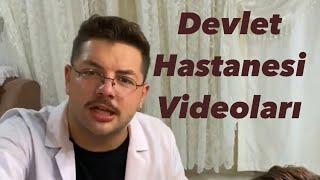 Devlet Hastanesi Videoları [upl. by Vania]