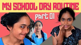 എന്റെ പുതിയ സ്കൂൾ  MY SCHOOL DAY ROUTINE  SHIVANI MENON  PART 01 [upl. by Onaimad]