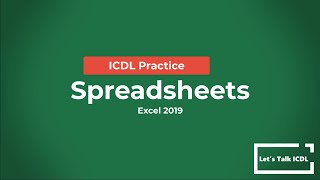 ICDL Practice  Spreadsheets  Syllabus 50 Excel 2019 [upl. by Palma]