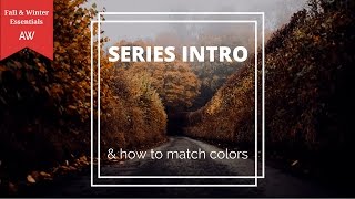 How To Match Clothing Colors To Your Skin Tone amp Mens Fall amp Winter Essentials Series Intro [upl. by Llerut763]