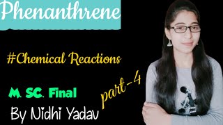 Phenanthrenepart4Chemical Reactions of Phenanthrene [upl. by Eimerej]